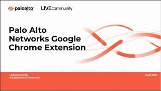 Google Chrome Search Extension for Palo Alto Networks