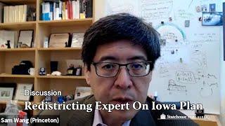 Redistricting Expert On Iowa Plan