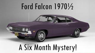 Did You Know? Ford Falcon 1970½: The Six Month Mystery!