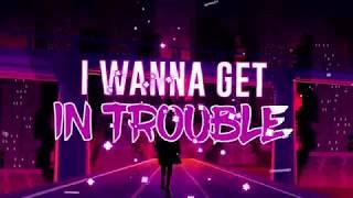 Dimitri Vegas & Like Mike vs Vini Vici - Get In Trouble (So What) (Lyric Video)