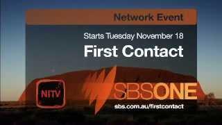 First Contact - Coming soon to NITV