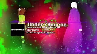 Undersource [Undertale AU] - "Intertwine" NITRO Original Track (Commission)