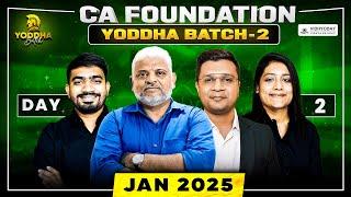 Day 2 | CA Foundation January 2025 | YODDHA BATCH 2 | Vidhyoday