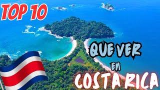  Que Ver en COSTA RICA | Top 10 Mejores LUGARES para Visitar 