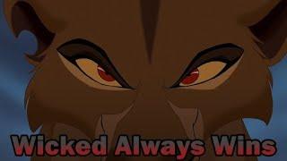 Once Upon A Lion King | Wicked Always Wins