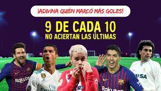 ¿Quién MARCÓ más GOLES en la LIGA ESPAÑOLA?  ¡NO podrás ACERTARLAS TODAS!