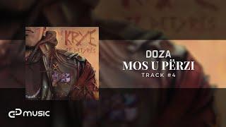 DOZA - Mos u përzi (prod. Stobs)