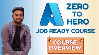 Day-0 | Azure Zero to Hero Course Syllabus| Azure Job and Certification Ready Course| AZ-900| AZ-104