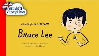 Bruce Lee - Little People, Big Dreams I Read Aloud I Biographies for kids