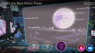 Plutian - Until the Blue Moon Rises (MM Chaos) [Cytus II]