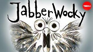 "Jabberwocky": One of literature's best bits of nonsense