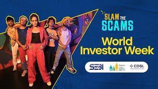 Slam The Scams Aur Bano AI | World Investor Week 2024 | CDSL India