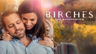 Birches - Das Wiedersehen (LIEBESDRAMA ganzer Film Deutsch, neue Filme Liebesfilme, neuer Film 2024)