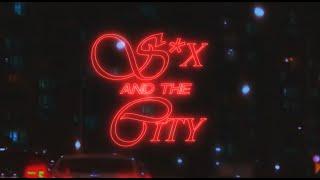 Seven Eight - Sex and The City (Visualizer)