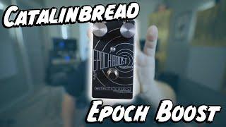 THE SAUCE! Catalinbread Epoch Boost!