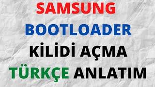 Samsung Bootloader Unlock Türkçe Basit Anlatım