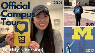 Official UMich Campus Tour (Maddy's Version)