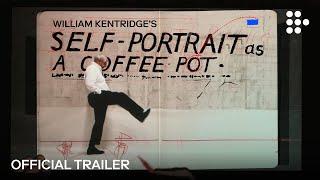 SELF-PORTRAIT AS A COFFEE POT  | Official Trailer | Coming Soon