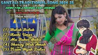 santali traditional song 2024/25 nonstop collection song ,@babitabaski-l8h 