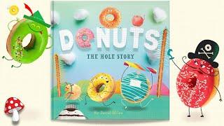 Animated Donuts the Hole Story (kids books read aloud) Doughnuts read aloud ​