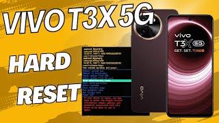 Hard Reset Vivo T3x 5g | Vivo T3x 5g Pattern Lock Remove Without Pc | All Type Screen Lock Remove |