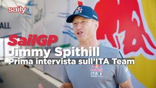 SAILGP: prima intervista di Jimmy Spithill sul team italiano