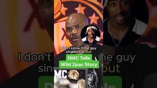 DMC Tells Wild Tupac Story