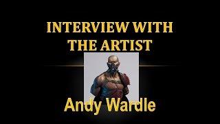 Interview with the Artist - Andy Wardle