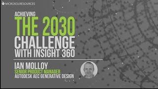 Achieving the 2030 Challenge with Insight 360