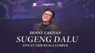 Denny Caknan - Sugeng Dalu (Official Live Music Video at ZEPP Kuala Lumpur)