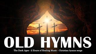 The Dark Ages  2 Hours of Healing Music   Christian hymns songs