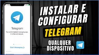 Como Instalar e Configurar o TELEGRAM em QUALQUER Dispositivo [ RÁPIDO E FÁCIL ]