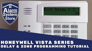 Alarm System Store Tech Video - Honeywell Vista Delay & Zone Programming