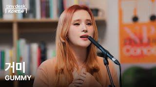 거미 (GUMMY) : Tiny Desk Korea