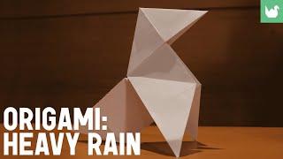 Learn how to make origami easily: Heavy rain