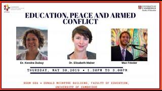 Education, Peace and Armed Conflict Seminar part1 - 30.05.2019