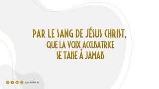 PAR LE SANG DE JÉSUS-CHRIST, QUE LA VOIX ACCUSATRICE SE TAISE | JJRS | Rev Joseph-Calvin TSESSIDE