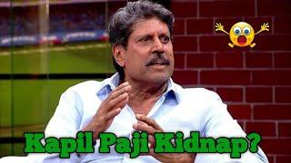 Shocking News: Kapil Paji Kidnapped? Gautam Gambheer Reacts