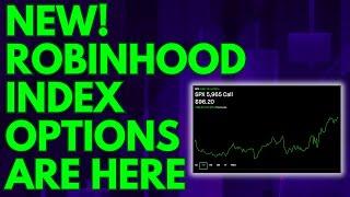 ROBINHOOD INDEX OPTIONS ARE FINALLY HERE (SPX, VIX, NDX) | WHAT TO KNOW