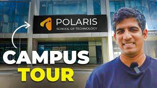 Polaris School of Technology Campus Tour 2024 - Most Awaited Campus Tour!