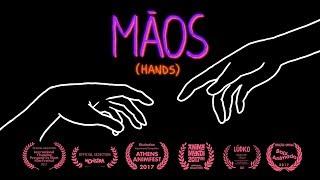 Hands (Mãos) - Animated Short Film