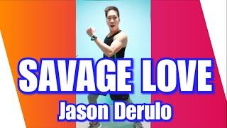 SAVAGE LOVE - Jason Derulo | Dance Fitness | TikTok