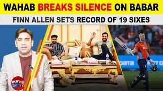 Wahab Breaks Silence on under fire Babar Azam | Finn Allen Hits Record 19 Sixes!
