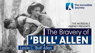 The Life and Legacy of Leslie ‘Bull’ Allen