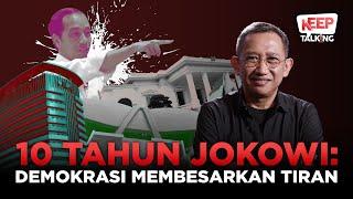 Catatan Suram 10 Tahun Pemerintahan Jokowi | Keep Talking #86