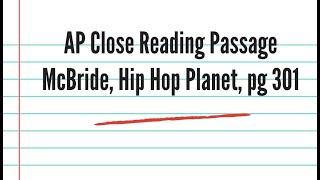 AP Close Reading Passage: McBride, Hip Hop Planet, pg. 301