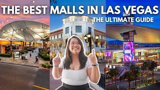 The BEST MALLS in Las Vegas! What You NEED TO KNOW Before Shopping