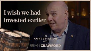 A retired Teacher talks about their Whisky Investment Journey- In conversation with Brian Crawford