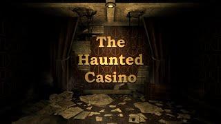 The Haunted Casino - Release Trailer