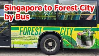 Singapore to Forest City by Bus